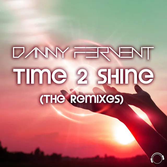 Time 2 Shine - Chris Excess Remix