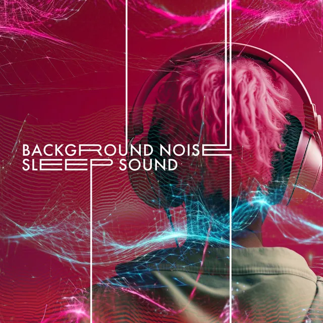 Background Noise Sleep Sound