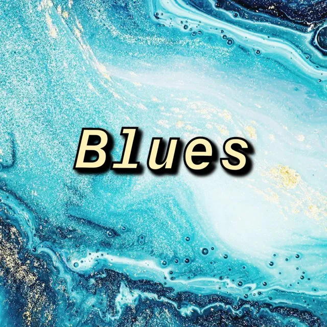 Blues