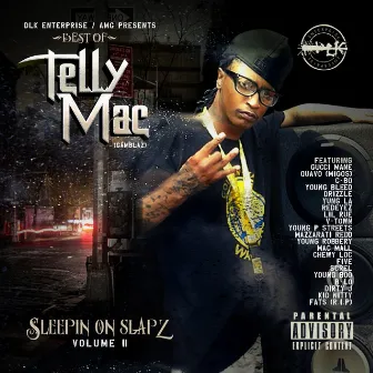 Sleepin on Slapz, Vol. 2 by Telly Mac