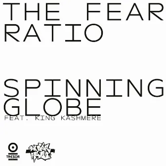 Spinning Globe (feat. King Kashmere) by The Fear Ratio