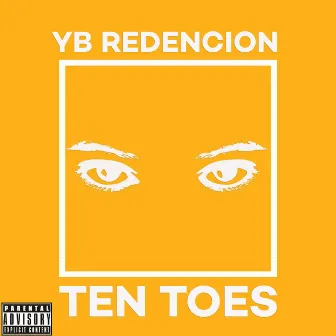 Ten Toes by YB Redencion