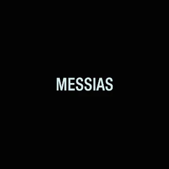 Messias (feat. MN MC, Dona Kelly, Sarah Renata, tiago arrais & João Carlos Jr) by Clovis