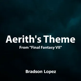 Aerith's Theme (From 