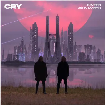 Cry (with John Martin) by Gryffin