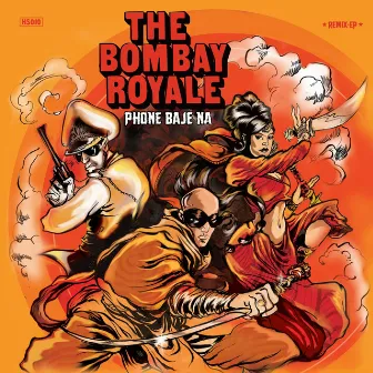 Phone Baje Na by The Bombay Royale