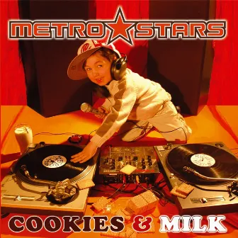 Cookies & Milk by Metro Stars