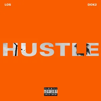 HUSTLE by Los