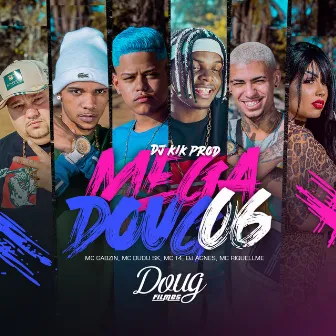 Mega Doug 6 by Mc T4