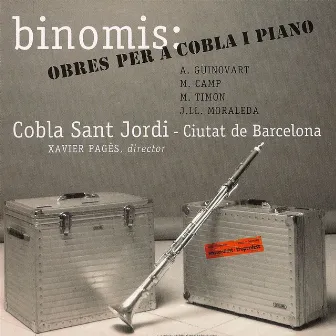 Binomis: Obres Per A Cobla I Piano by Cobla Sant Jordi