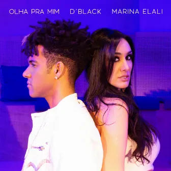 Olha pra Mim (Versão Acústica) by D Black