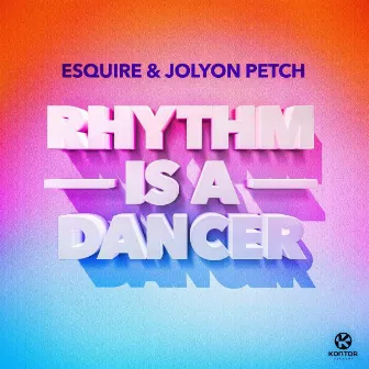 Rhythm Is a Dancer by Esquire