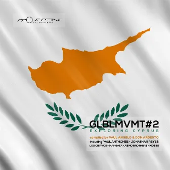 GLBLMVMT2 - Exploring Cyprus by Don Argento