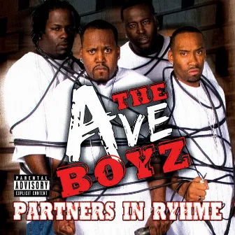 Partners In Ryhme by The Ave Boyz