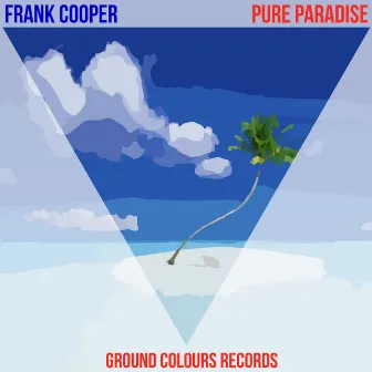 Pure Paradise by Frank Cooper