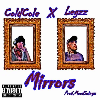 Mirrors by ColdCole