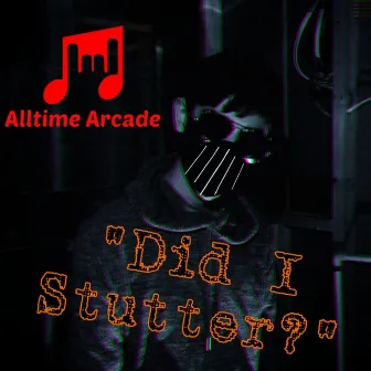 Did I Stutter? (Ticci Toby Rap) by Alltime Arcade