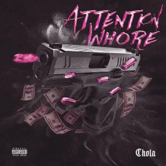 Attention whore by Chola