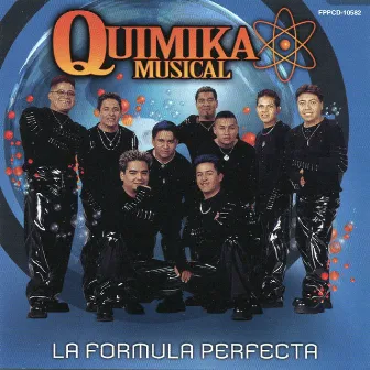 La Formula Perfecta by Quimika Musical