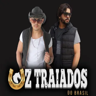 Uz Traiados do Brasil (Cover) by Uz Traiados Do Brasil