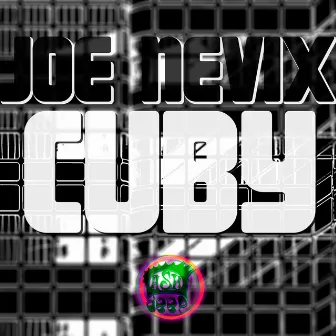 Cuby by Joe Nevix