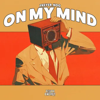 On My Mind by noo