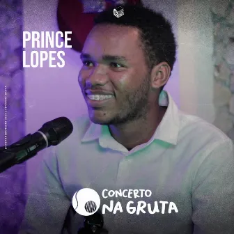 Concerto na Gruta (Prince Lopes) by Unknown Artist