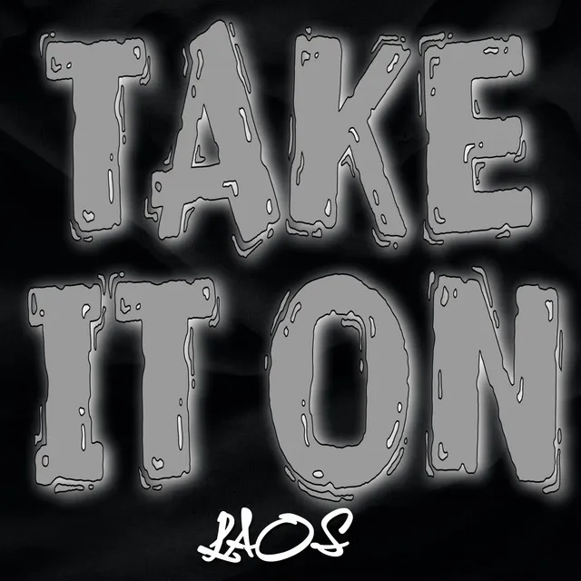 Take It On