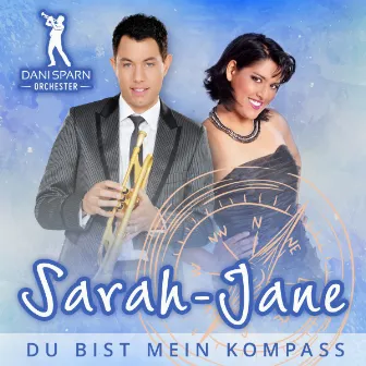 Du bist mein Kompass by Sarah-Jane