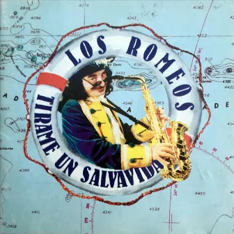 Tirame un Salvavidas by Los Romeos