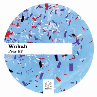 Pear EP by Wukah