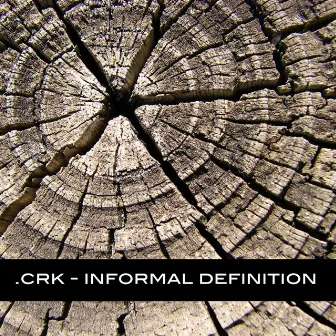 Informal Definition by Crk