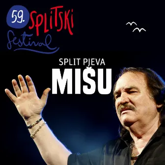 Split Pjeva Mišu by Mišo Kovač