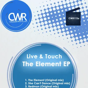 The Element by Live & Touch