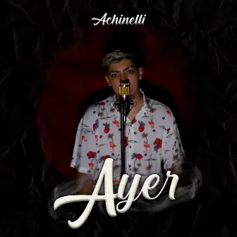 Ayer by Achinelli