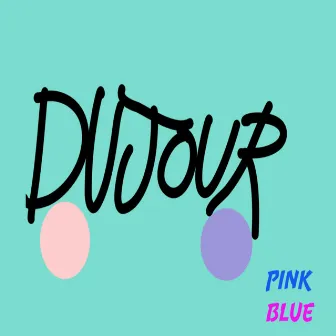 PinkBlue by DuJour