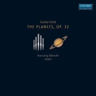 Holst: The Planets, Op. 32 by Hansjörg Albrecht