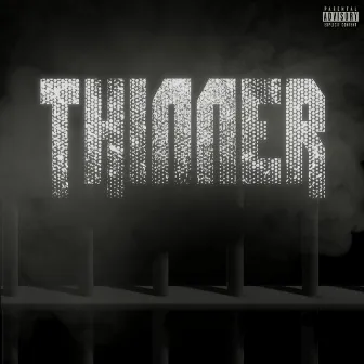 Thinner by Unknown Artist