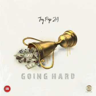 Going Hard by Jay Purp ZA