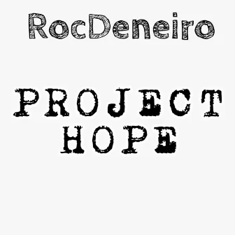 Project Hope by ROCDENEIRO