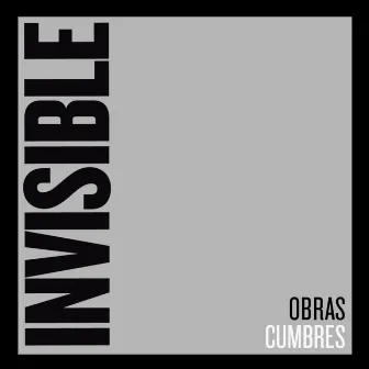 Obras Cumbres by Invisible