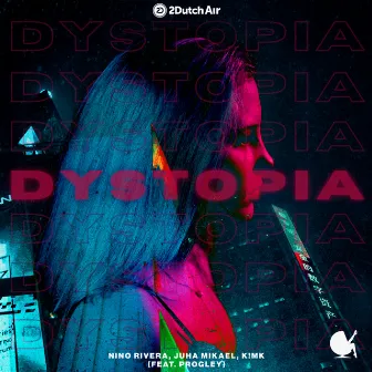 Dystopia (feat. Progley) by Nino Rivera