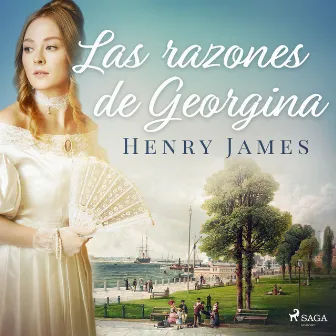 Las razones de Georgina by Henry James