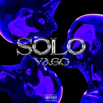 SOLO by Vago