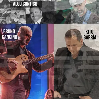 Algo Contigo by Bruno Cancino