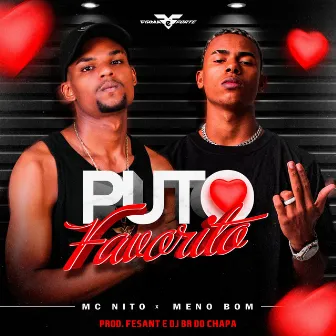 Puto Favorito by MC Nito