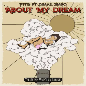 About my dream by Fito