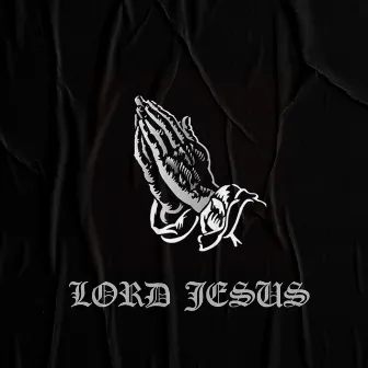 Lord Jesus by 12Fifteen