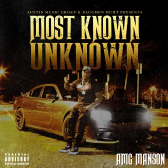 Most Known Unkown by AMG Manson