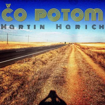 Čo Potom by Martin Harich